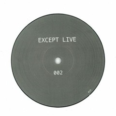 B1 Except Live - Elastic