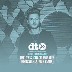 Reelow & Ignacio Morales - Impassee (Latmun Remix)
