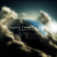 Force Them To Speak (feat. Joby)