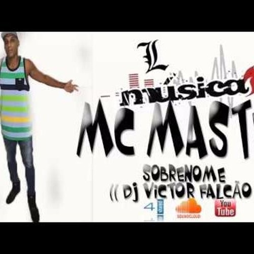 MC MASTER - AGORA ELA QUER ...NO SOBRENOME.......((( DJ MARCIO - DO - DENDE ))).........