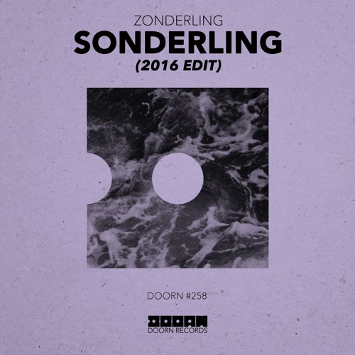Zonderling - Sonderling (2016 Edit Preview)[Out Now]