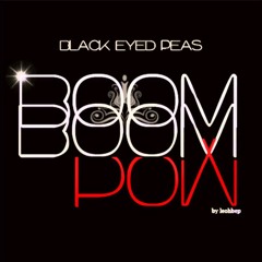 【Bass Boosted】 The Black Eyed Peas - Boom Boom Pow