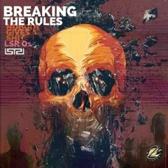 Ctrlz3ta E.P. Breaking the Rules, Nobody Gives A Shit (Promo)
