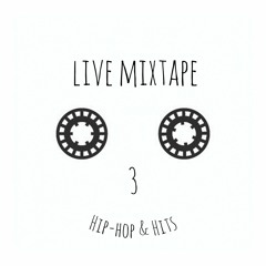 Live Mixtape 3 | Hip-hop & hits