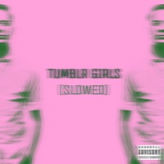 G eazy - "Tumblr girls" (slowed)