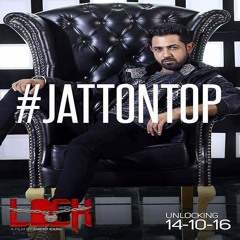 Jatt On Top (Mehntan Di Kamaai)- Gippy Grewal 2016