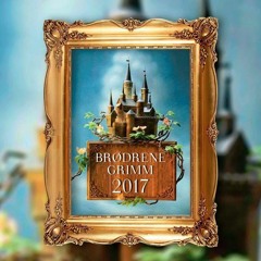 Brødrene Grimm 2017