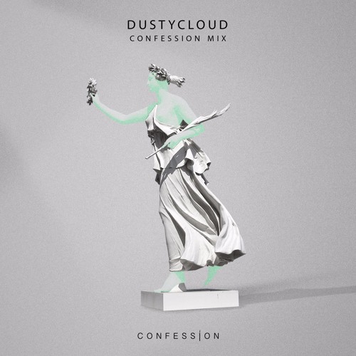 DUSTYCLOUD - CONFESSION MIX #3