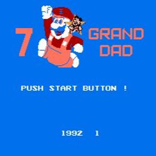 GRAND DAD but in 3/4 time