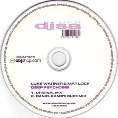 Luke Warner & Mat Lock - Deep Psychosis (Daniel Kandi's Cure Mix) Trance Classic 2007