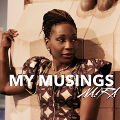 My Musings