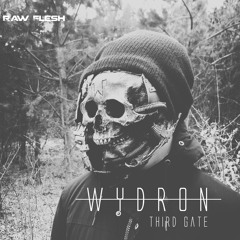 Wydron - Third Gate [Free Download]