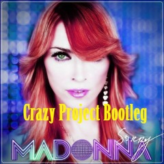 Madonna - Sorry (Crazy Project Bootleg)