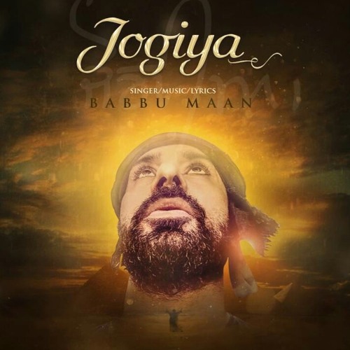 Jogiya Babbu Maan New Punjabi Song