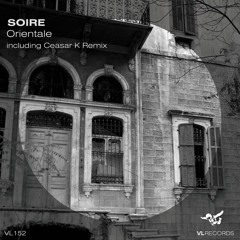 VL152- Soire - Orientale (Ceasar K Remix) [Preview]