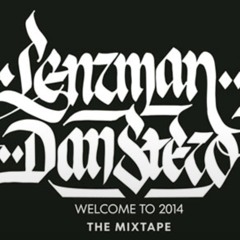 Lenzman & Dan Stezo - Welcome To 2014 Mixtape
