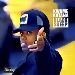 Kwame Katana x Z. Rich - Be Somebody