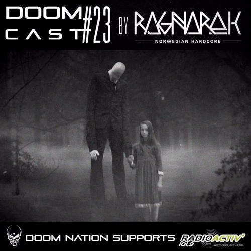 DOOMCAST#23 By RAGNAROK