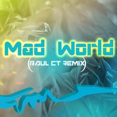 Mad World DEMO Raúl CT
