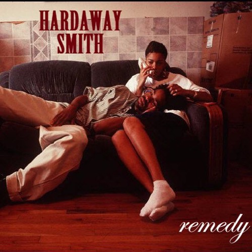 Hardaway Smith - Remedy