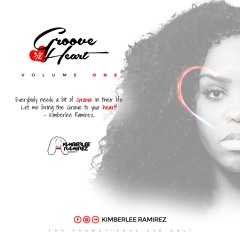 Kimberlee Ramirez - Groove is in the Heart Volume 1.