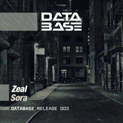 Sora [The Database 003] - Zeal
