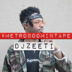 #MetroBoominTape / Metro Boomin Mix