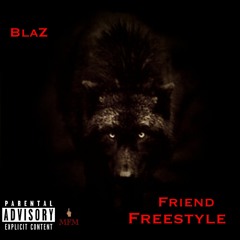 Friend Freestyle