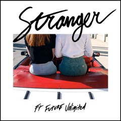 Miami Horror Feat Future Unlimited - Stranger (Silvana Bidirinis Remix)