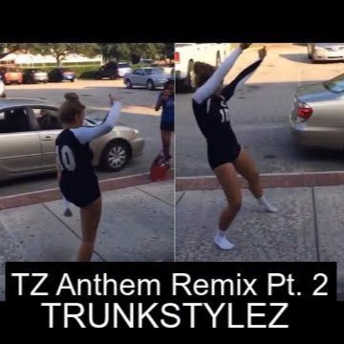 juju on that beat [tz anthem] (trunkstylez remix pt. 2)