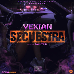 Yexian - Secuestra