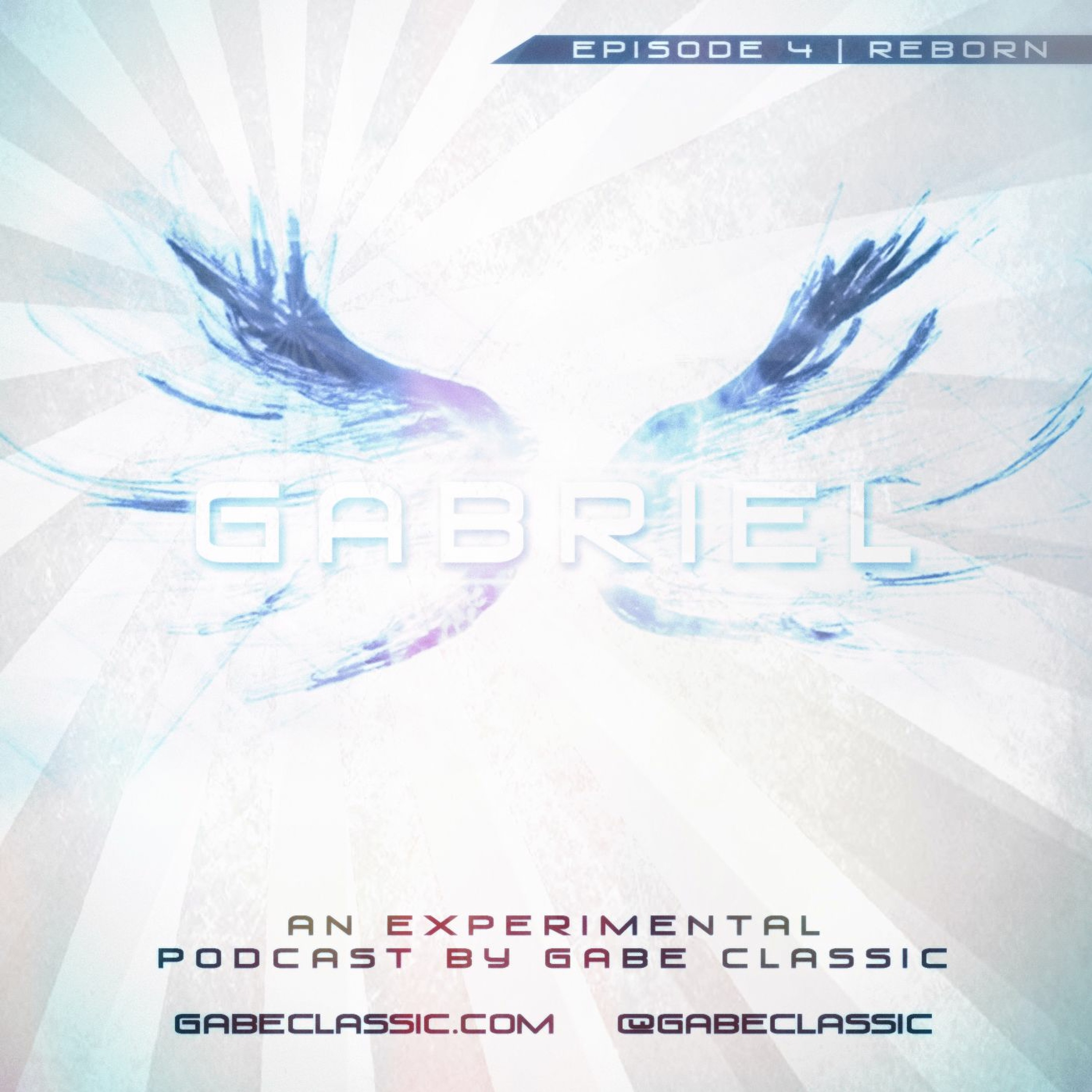 GABRIEL PODCAST | Ep4 Reborn | GabeClassic.com thumbnail