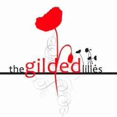 You Bring Me Alive/the gilded lilies