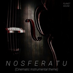 Nosferatu (Cinematic instrumental mix)