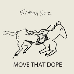 Move That Dope (Simen Sez Remix)