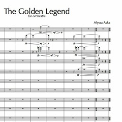 The Golden Legend (2014), for orchestra