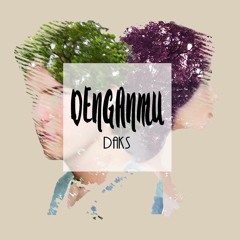 DAKS - Denganmu