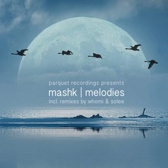 Album - Melodies (Parquet Recordings)