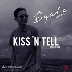 JRoa Ft. Skusta Clee - Kiss 'n Tell
