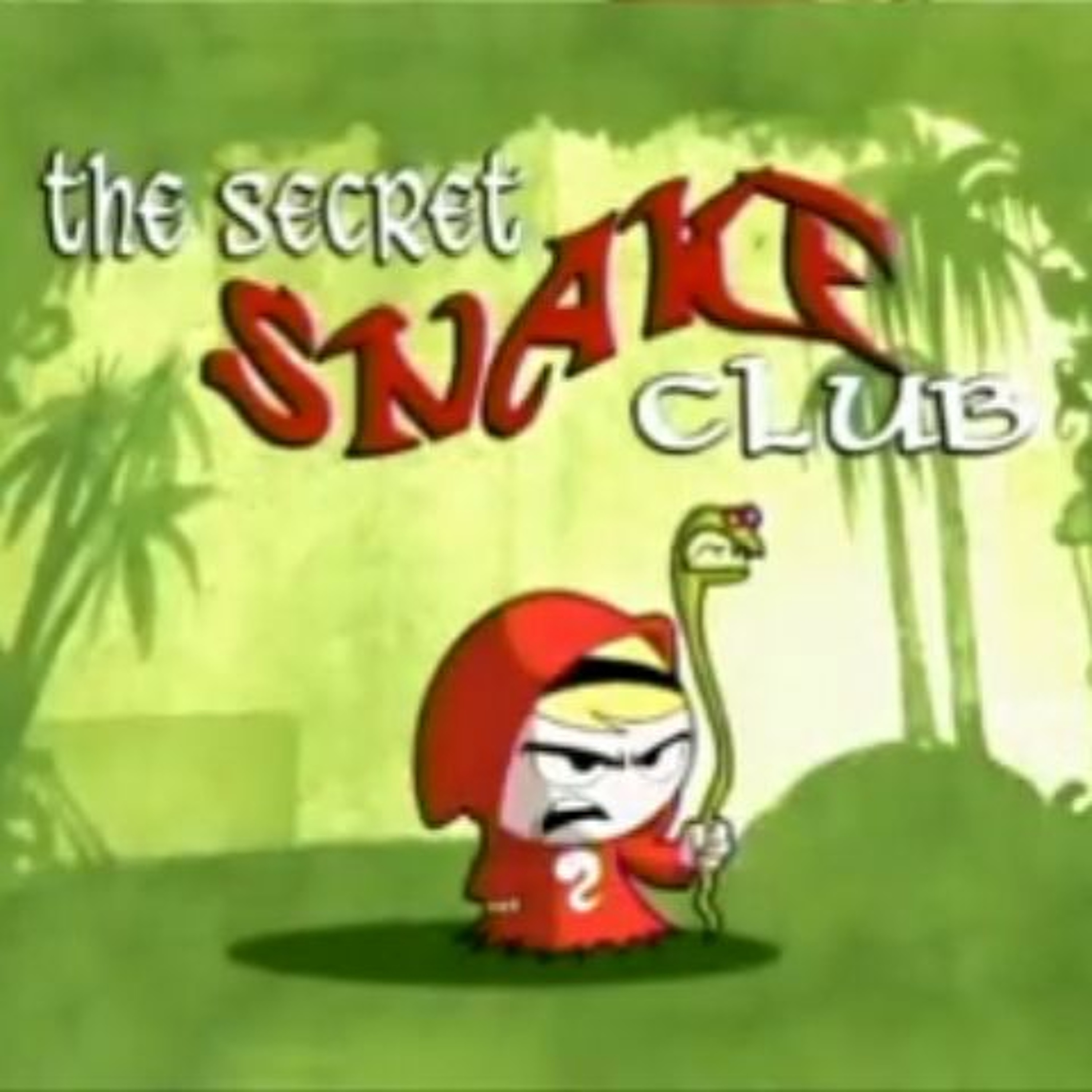 SIRRI x ROMELLO GRADY - SECRET SNAKE CLUB episode artwork