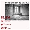 Things You Can Do Without (featuring John Cees Smit, in seance with the Beastie Boys)