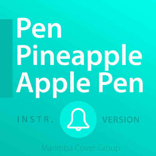 Stream episode Pen Pineapple Apple Pen Ringtone (Pikotaro Tribute Remix
