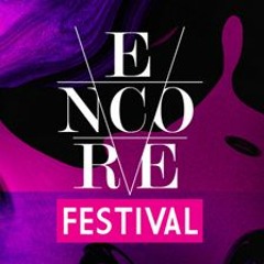 Encore Festival Mixtape 2k15