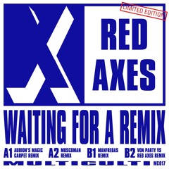 Red Axes - Waiting For Surprise (Waiting For Manfredas Remix)