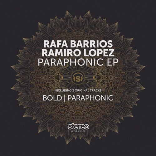 Rafa Barrios, Ramiro Lopez - Paraphonic (Original Mix)