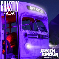 Ghastly - Get On This (Jaycen A'mour Recharge)