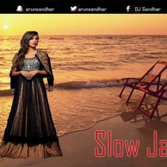 Slow Jam Mix (Part 3) - @DJSANDHAR