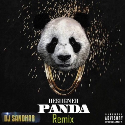 Panda (Remix) @DJSandhar