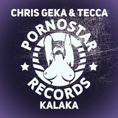 Chris Geka & Tecca - Kalaka (Dave Rose Remix)