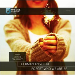 German Angeleri – Forget Who We Are (Anru Remix)[preview]
